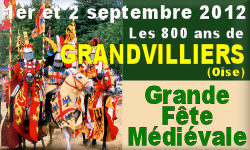 Fête médiévale de Grandvilliers - 1er et 2 septembre 2012