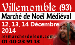Villemomble (93) - Marché de noël médiéval - 12/13/14 décembre 2014